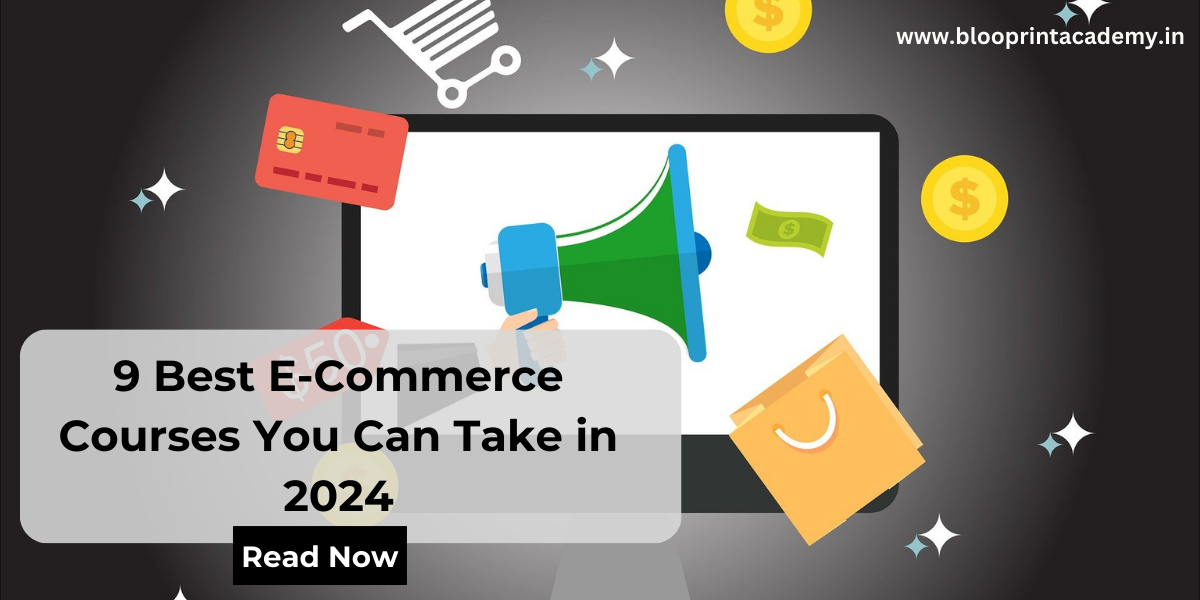 9 Best E-Commerce Courses You Can Take in 2024